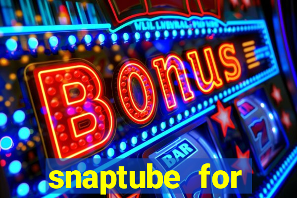 snaptube for windows 7